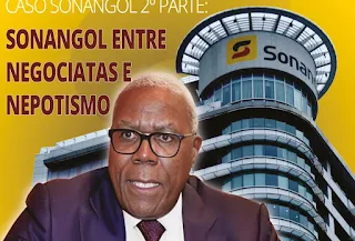 Sonagol-envolvidade-em-corrupção-Reporter-Angola-PCA-Pai-querido-e-nepotismo